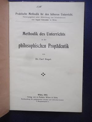 Imagen del vendedor de Methodik des Unterrichts in der philosophischen Propdeutik. a la venta por Antiquariat Klabund Wien