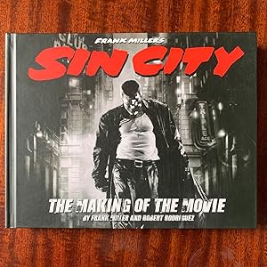 Bild des Verkufers fr Frank Miller's Sin City: The Making of the Movie (First edition, first impression) zum Verkauf von Wordhoard Books