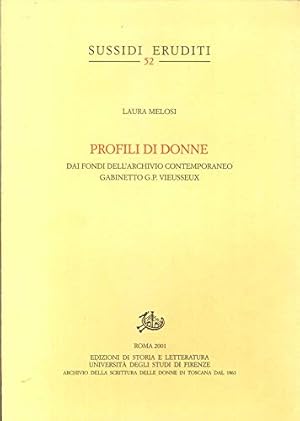 Immagine del venditore per Profili di donne. Dai fondi dell'Archivio contemporaneo G. P. Vieusseux venduto da librisaggi