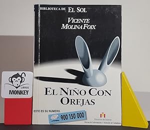 Bild des Verkufers fr El nio con orejas zum Verkauf von MONKEY LIBROS