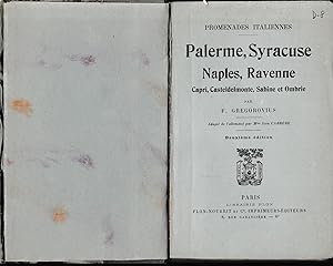 Palerme, Syracuse, Naples, Ravenne, Capri, Castedelmonte, Sabine et Ombrie