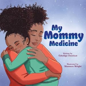 Seller image for My Mommy Medicine (Paperback) for sale by Grand Eagle Retail