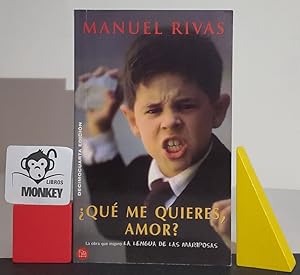 Seller image for Qu me quieres, amor? for sale by MONKEY LIBROS