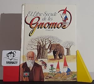 Imagen del vendedor de El libro secreto de llos Gnomos. Tomo 16 a la venta por MONKEY LIBROS