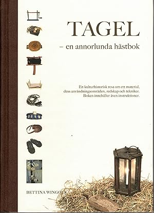 Seller image for Tagel, en annorlunda hstbok. for sale by Antiquaria Bok & Bildantikvariat AB