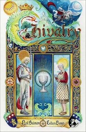 Seller image for Neil Gaiman's Chivalry (Hardcover) for sale by Grand Eagle Retail