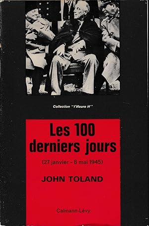 Les 100 derniers jours (27 janvier-8 mai 1945)