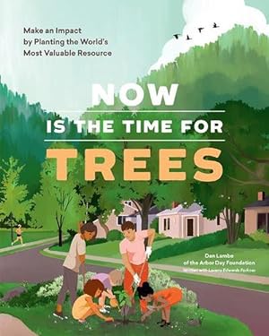 Seller image for Now Is the Time for Trees (Paperback) for sale by AussieBookSeller