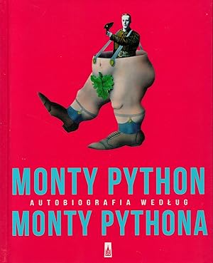 Monty Python : Autobiografia wedlug Monty Pythona