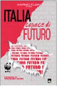 Italia capace di futuro