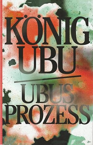 Bild des Verkufers fr Programmheft Alfed Jarry / Simon Stephens KNIG UBU / UBUS PROZESS Premiere 27. Januar 2018 Schauspielhaus Spielzeit 2017 / 2018 zum Verkauf von Programmhefte24 Schauspiel und Musiktheater der letzten 150 Jahre