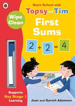 Imagen del vendedor de Wipe-Clean First Sums: Start School with Topsy and Tim a la venta por Smartbuy
