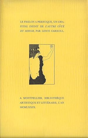 Seller image for Le Frelon  Perruque, un chapitre indit de " L'Autre ct du miroir ". for sale by Librairie Victor Sevilla