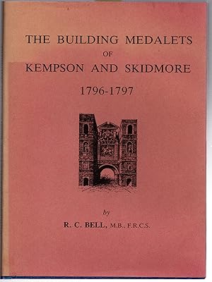 Image du vendeur pour The Building Medalets of Kempson and Skidmore, 1796-1797 mis en vente par Michael Moons Bookshop, PBFA