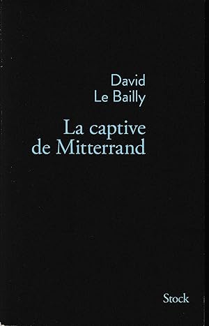 La captive de Mitterrand