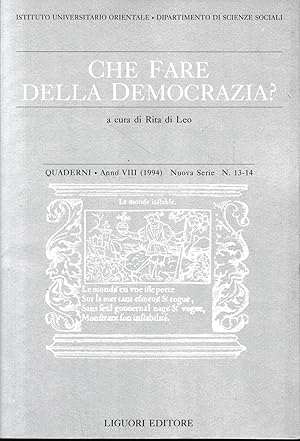 Bild des Verkufers fr Che fare della democrazia? Quaderni - Anno VIII (1994) Nuova Serie n. 13-14 zum Verkauf von librisaggi