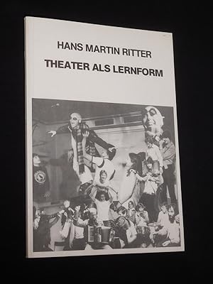 Image du vendeur pour Theater als Lernform. Beitrge zur Theorie und Praxis pdagogischer Theaterverfahren. Berliner Modellversuch Knstler und Schler: Studienprojekt Schulspiel (= Studienmaterial Spiel- und Theaterpdagogik) mis en vente par Fast alles Theater! Antiquariat fr die darstellenden Knste