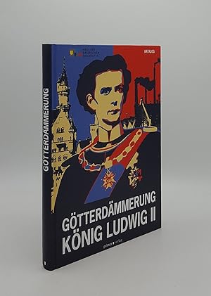 Imagen del vendedor de GTTERDMMERUNG Knig Ludwig II von Bayern und seine Zeit a la venta por Rothwell & Dunworth (ABA, ILAB)