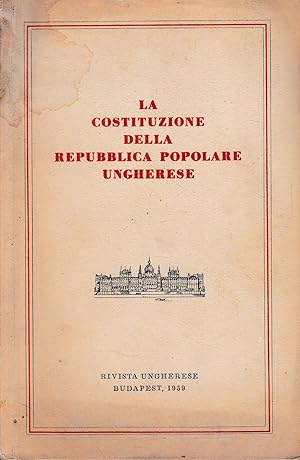 La Costituzione della Repubblica Popolare Ungherese