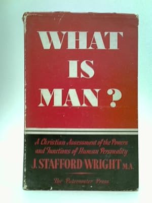 Image du vendeur pour What is Man? mis en vente par World of Rare Books