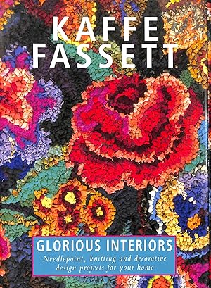 Seller image for Glorious Interiors: Needlepoint, Knitting and Decorative Design Projects for Your Home for sale by M Godding Books Ltd