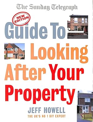 Immagine del venditore per Guide to Looking After Your Property: Everything you need to know about maintaining your home venduto da M Godding Books Ltd