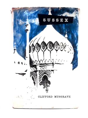 Seller image for The Sussex Book (English Counties Series) for sale by World of Rare Books