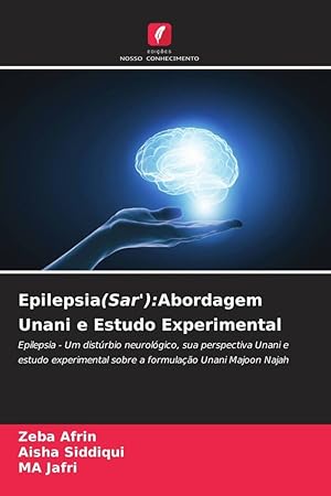 Imagen del vendedor de Epilepsia(Sar\ ):Abordagem Unani e Estudo Experimental a la venta por moluna
