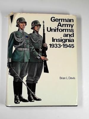 Seller image for German Army uniforms and insignia 1933-1945 for sale by Cotswold Internet Books