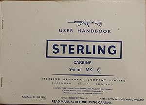 Seller image for Sterling Carbine 9-mm. MK.6. User Handbook for sale by Faith In Print