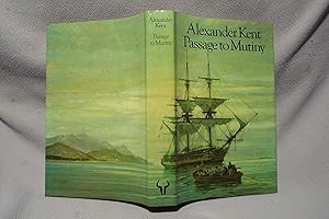 Bild des Verkufers fr Passage to Mutiny : Second printing zum Verkauf von PW Books