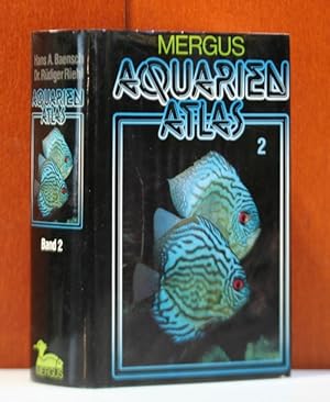 Aquarien-Atlas. Band 2. Seltene Fische und Pflanzen. (Mergus Aquarien-Atlas)