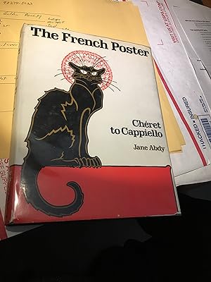 Seller image for The French Poster. Cheret to Cappiello. for sale by Bristlecone Books  RMABA