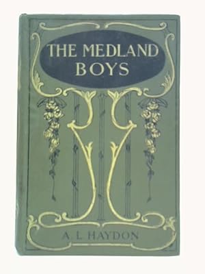 Image du vendeur pour The Medland Boys: A School Story mis en vente par World of Rare Books