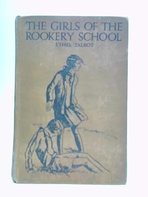 Seller image for The Girls of the Rookery School for sale by World of Rare Books