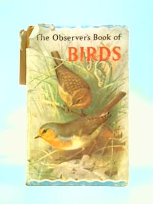 Imagen del vendedor de The Observer's Book of Birds a la venta por World of Rare Books