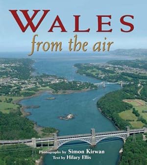 Imagen del vendedor de Wales from the Air (From The Air S.) a la venta por WeBuyBooks