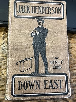 Imagen del vendedor de Jack Henderson Down East a la venta por Indian Hills Books