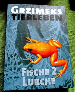 Grzimeks Tierleben Band 5. Fische 2 - Lurche.