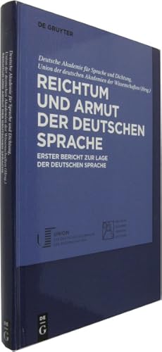 Bild des Verkufers fr Reichtum und Armut der deutschen Sprache. Erster Bericht zur Lage der deutschen Sprache. zum Verkauf von Rotes Antiquariat