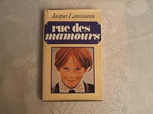 Seller image for JACQUES LANZMANN//RUE DES MAMOURS//ROMAN//FRANCE LOISIRS//1982 for sale by Ammareal