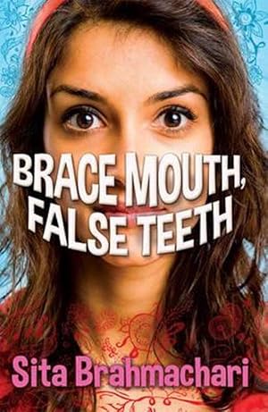 Seller image for Brace Mouth, False Teeth (Paperback) for sale by Grand Eagle Retail