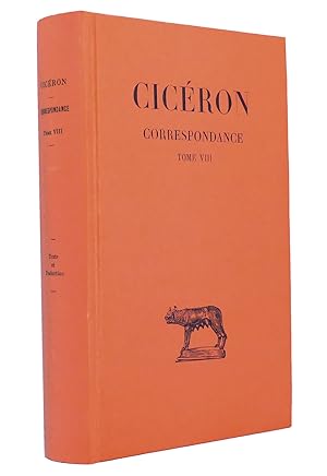 Image du vendeur pour Cicron - Correspondance, Tome VIII [8] : Texte tabli, traduit et annot par Jean Beaujeu : (Reihe: Collection des universits de France) mis en vente par exlibris24 Versandantiquariat