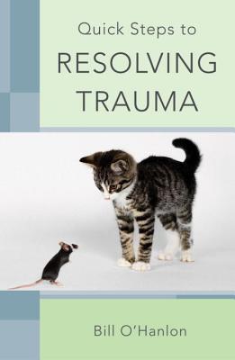 Immagine del venditore per Quick Steps to Resolving Trauma (Paperback or Softback) venduto da BargainBookStores