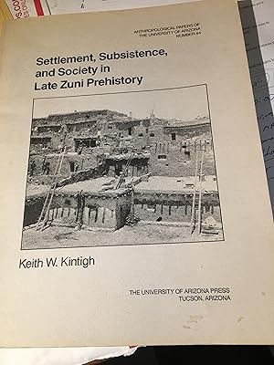 Settlement, Subsistence, and Society on Late Zuni Prehistory.