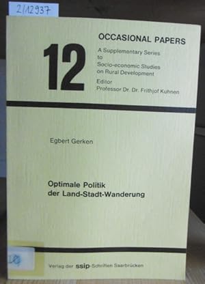 Bild des Verkufers fr Optimale Politik der Land-Stadt-Wanderung. Zur Theorie und Politik der intersektoralen Allokation der Arbeitskrfte in Entwicklungslndern. zum Verkauf von Versandantiquariat Trffelschwein