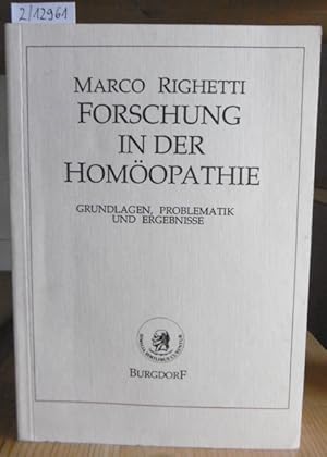 Bild des Verkufers fr Forschung in der Homopathie. Grundlagen, Problematik und Ergebnisse. zum Verkauf von Versandantiquariat Trffelschwein