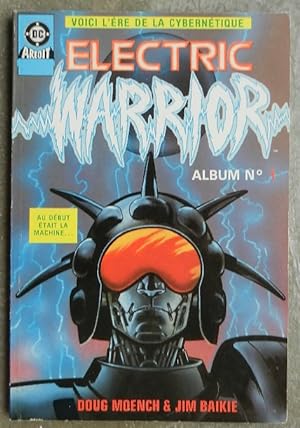 Imagen del vendedor de Electric warrior. Album n 1 (n 1 et n 2). a la venta por Librairie les mains dans les poches