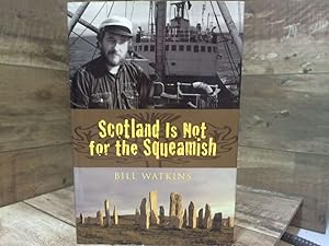 Seller image for Scotland Is Not for the Squeamish for sale by Archives Books inc.