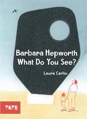 Bild des Verkufers fr Barbara Hepworth What Do You See? (Paperback) zum Verkauf von Grand Eagle Retail